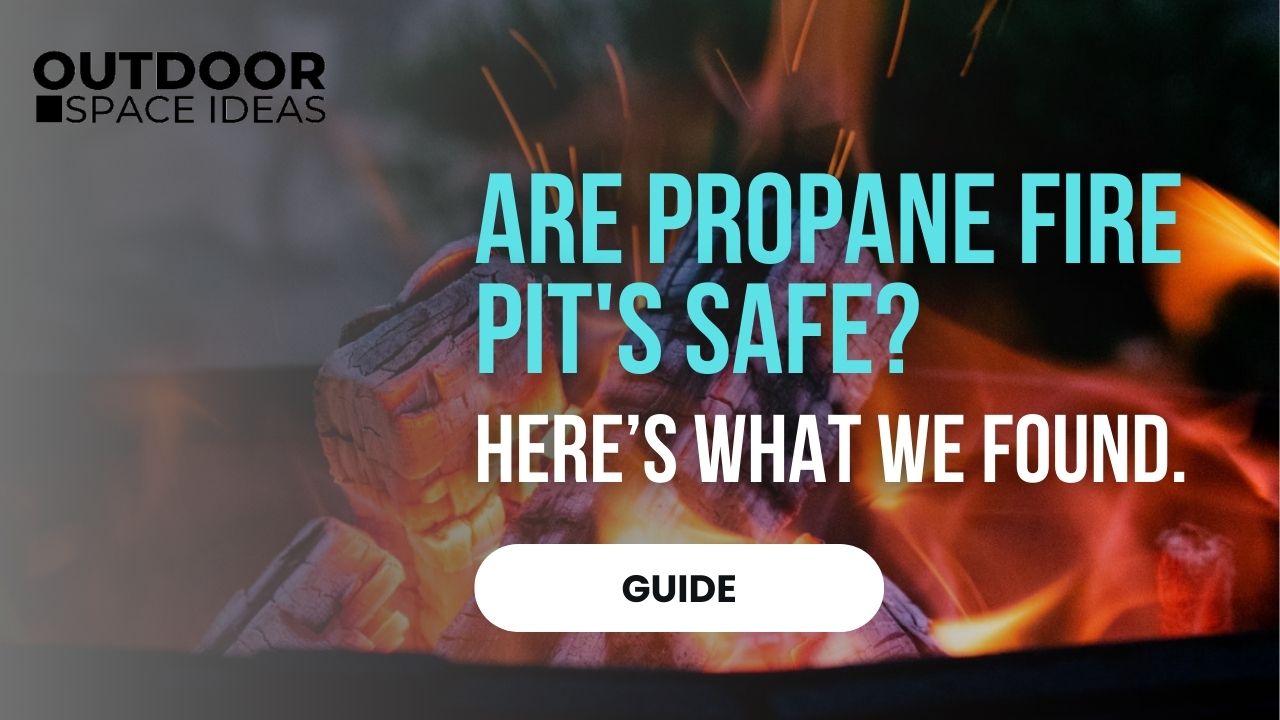 are propane fire pit safe